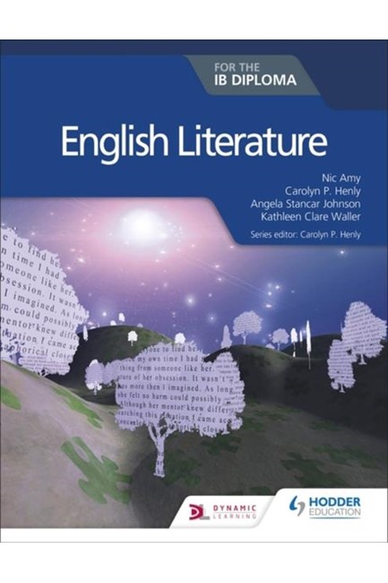 ENGLISH LITERATURE FOR THE IB DIPLOMA