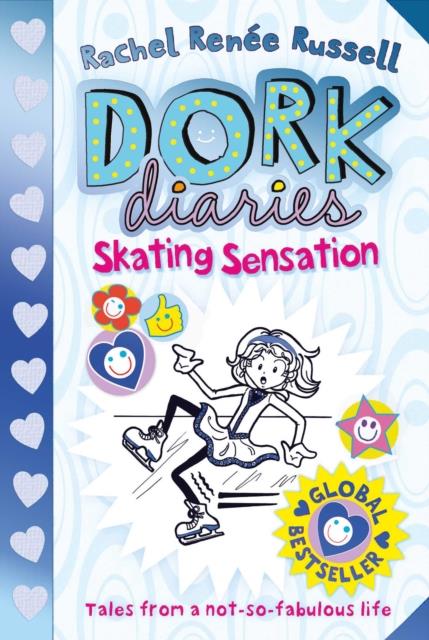 DORK DIARIES 4-SKATING SENSATION