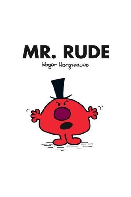 MR.RUDE