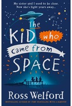 THE KID WHO CAME FROM SPACE