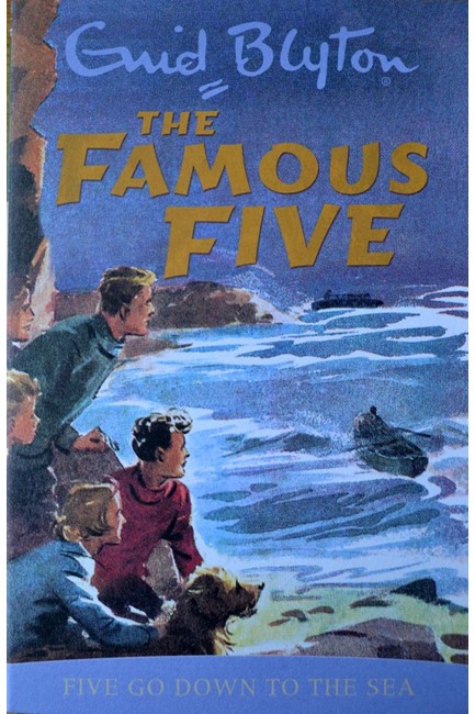 THE FAMOUS FIVE 12-FIVE GO DOWN TO THE SEA