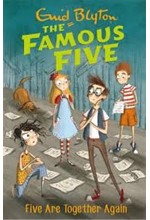 THE FAMOUS FIVE 21-FIVE ARE TOGETHER AGAIN