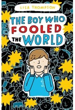 THE BOY WHO FOOLED THE WORLD