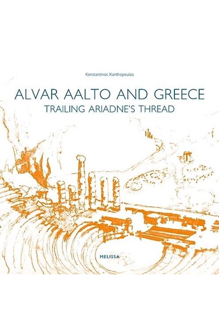 ALVAR AALTO AND GREECE