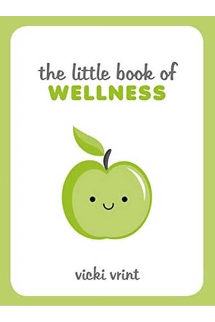 THE LITTLE BOOK OF WELLNESS
