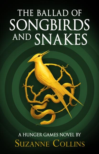 THE BALLAD OF SONGBIRDS AND SNAKES