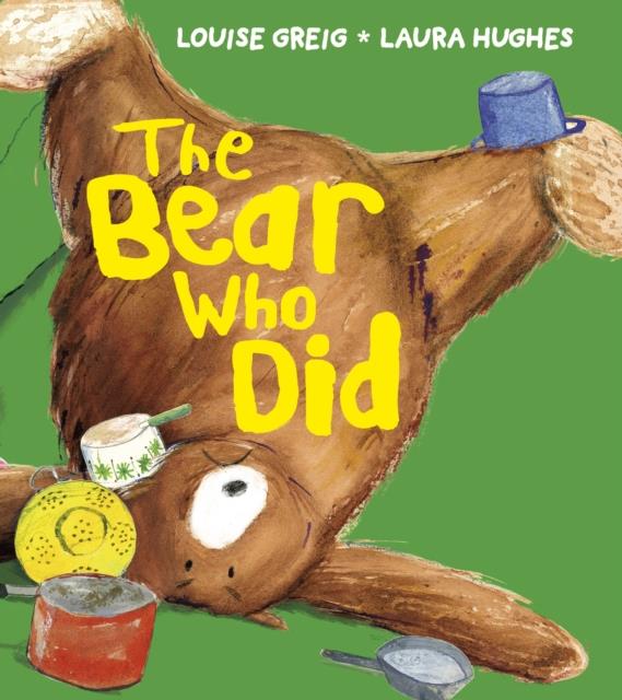 THE BEAR WHO DID