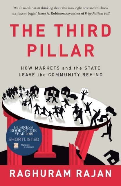 THE THIRD PILLAR : THE REVIVAL OF COMMUNITY IN A POLARISED WORLD