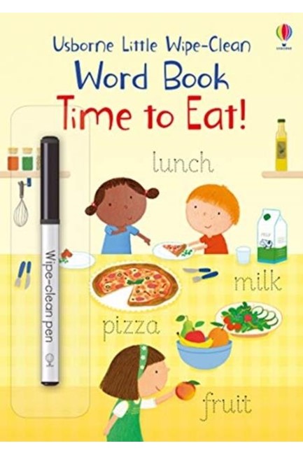 LITTLE WIPE CLEAN-WORD BOOK TIME TO EAT