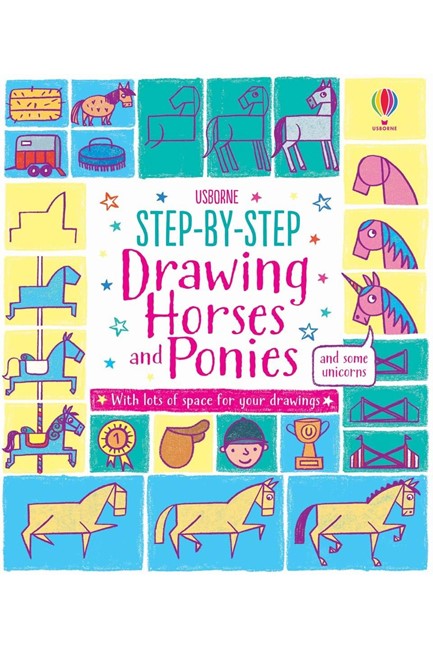 STEP-BY-STEP DRAWING HORSES AND PONIES