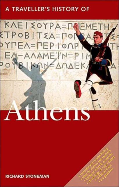 A TRAVELLER'S HISTORY OF ATHENS