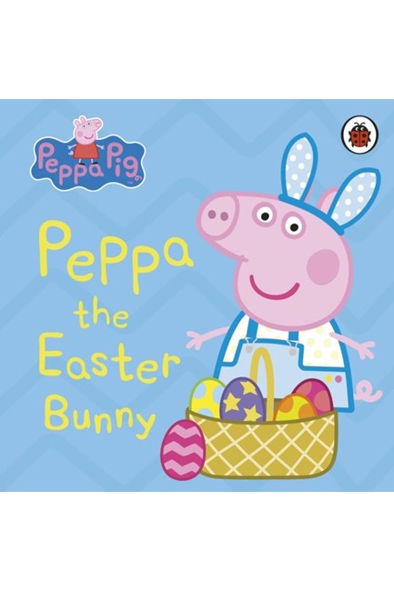 PEPPA PIG-PEPPA THE EASTER BUNNY