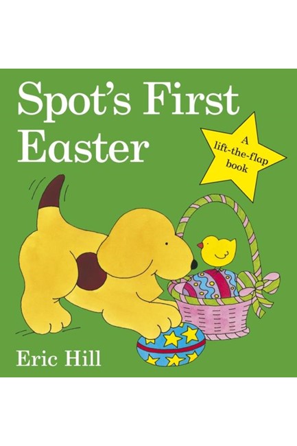 SPOT'S FIRST EASTER BOARD BOOK