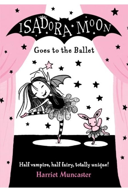 ISADORA MOON GOES TO THE BALLET