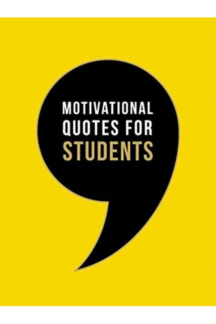 MOTIVATIONAL QUOTES FOR STUDENTS