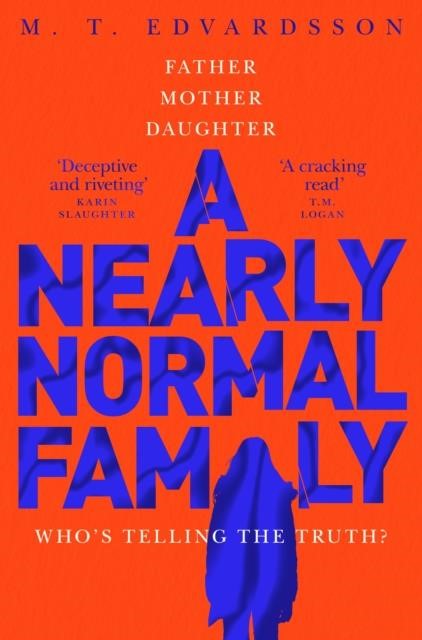 A NEARLY NORMAL FAMILY