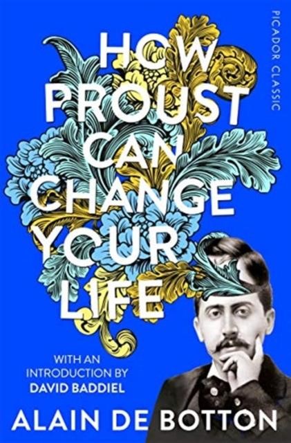 HOW PROUST CAN CHANGE YOUR LIFE PB