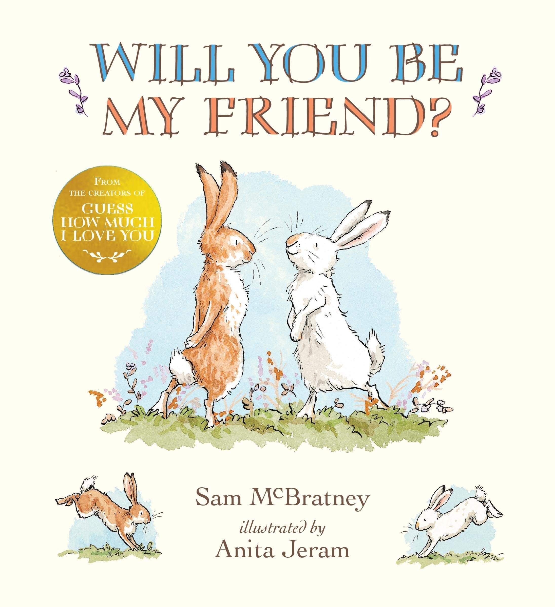 WILL YOU BE MY FRIEND? HB