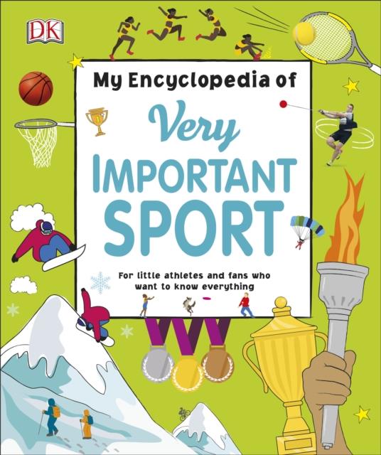 MY ENCYCLOPEDIA OF VERY IMPORTANT SPORT