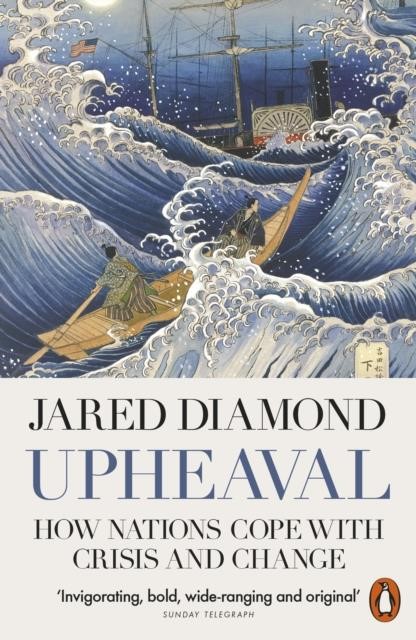 UPHEAVAL : HOW NATIONS COPE WITH CRISIS AND CHANGE