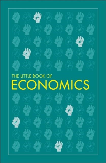 THE LITTLE BOOK OF ECONOMICS
