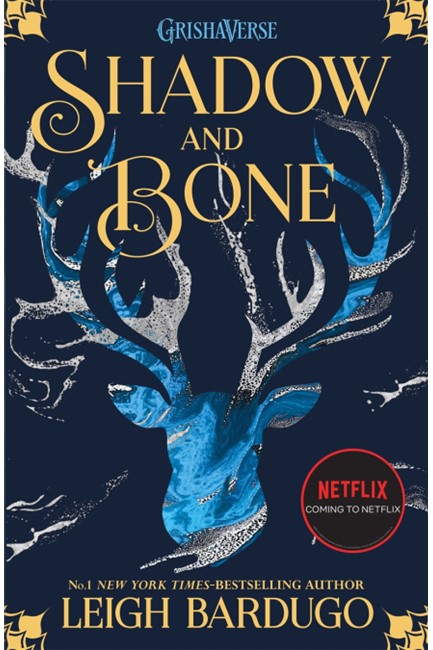SHADOW AND BONE