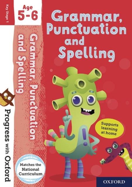 PROGRESS WITH OXFORD-GRAMMAR,PUNCTUATION AND SPELLING AGE 5-6