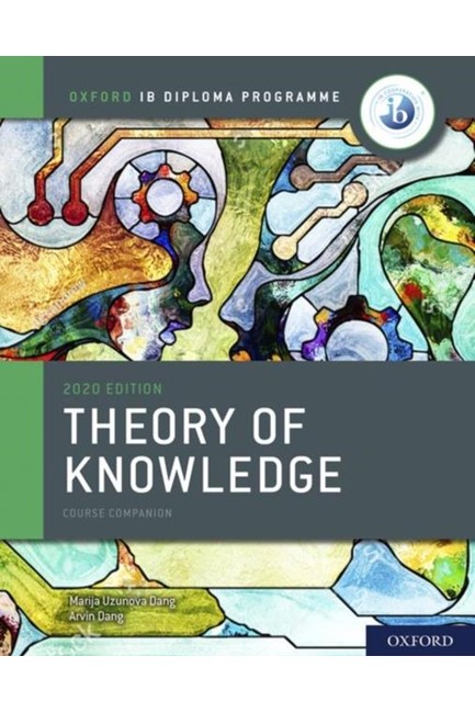 THEORY OF KNOWLEDGE COURSE COMPANION-2020 EDITION