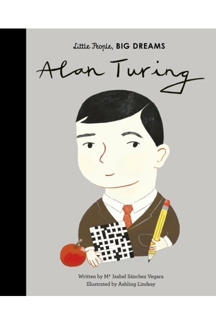 LITTLE PEOPLE BIG DREAMS-ALAN TURING