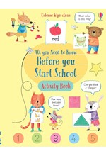ALL YOU NEED TO KNOW BEFORE YOU START SCHOOL ACTIVITY BOOK