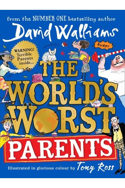 THE WORLD'S WORST PARENTS