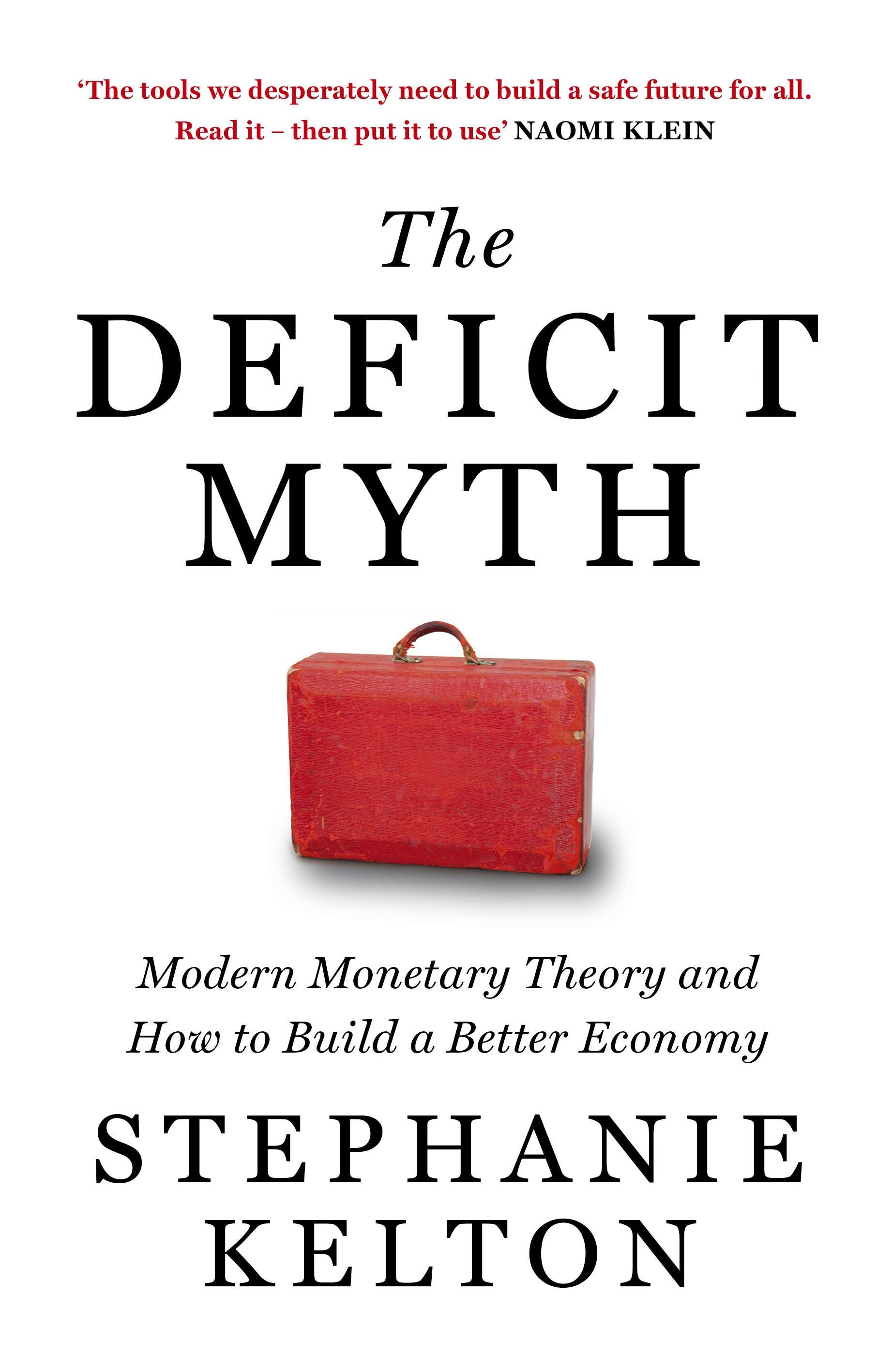 THE DEFICIT MYTH TPB