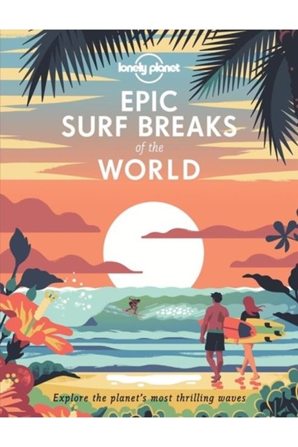 EPIC SURF BREAKS OF THE WORLD