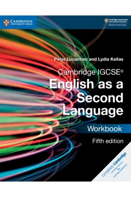 CAMBRIDGE IGCSE (R) ENGLISH AS A SECOND LANGUAGE WORKBOOK