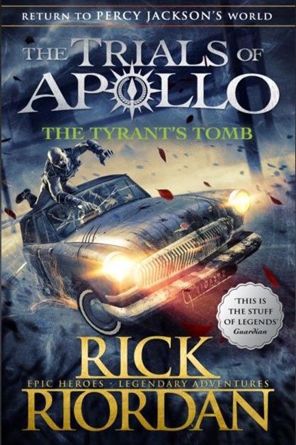 THE TRIALS OF APOLLO 4-THE TYRAN'S TOMB