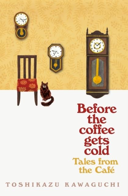 BEFORE THE COFFEE GETS COLD-TALES FROM THE CAFE