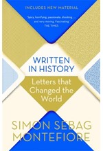 WRITTEN IN HISTORY : LETTERS THAT CHANGED THE WORLD