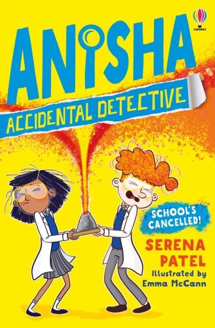 ANISHA THE ACCIDENTAL DETECTIVE-SCHOOL'S CANCELLED