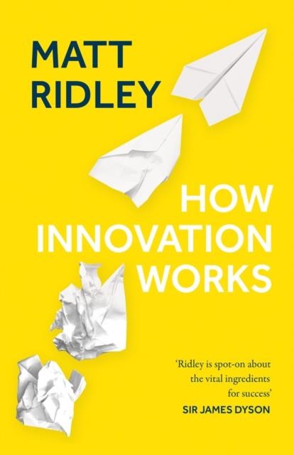 HOW INNOVATION WORKS