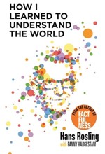 HOW I LEARNED TO UNDERSTAND THE WORLD