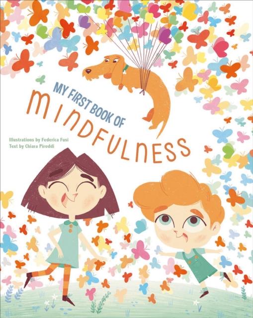 MY FIRST BOOK OF MINDFULNESS