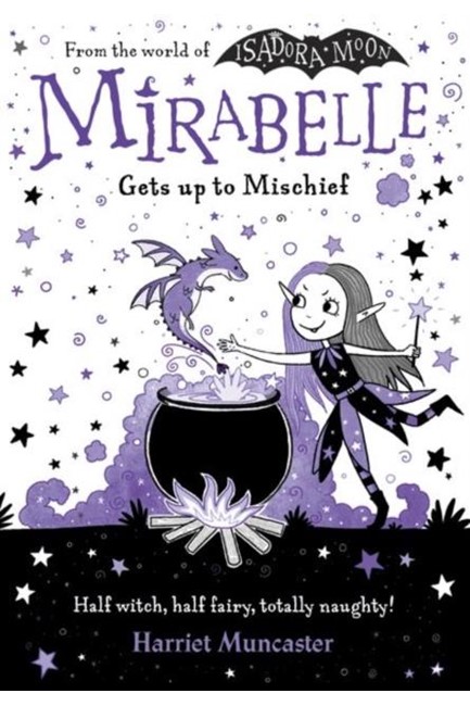 MIRABELLE GETS UP TO MISCHIEF