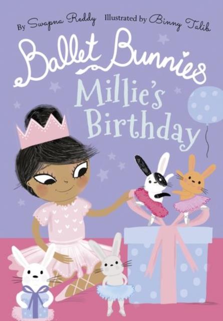 BALLET BUNNIES-MILLIE'S BRITHDAY