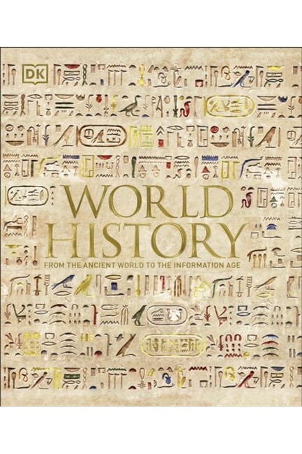 WORLD HISTORY-FROM THE ANCIENT WORLD TO THE INFORMATION AGE