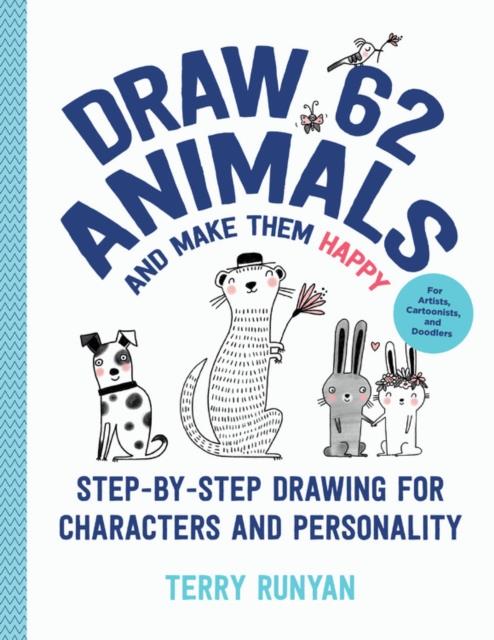 DRAW 62 ANIMALS AND MAKE THEM HAPPY 