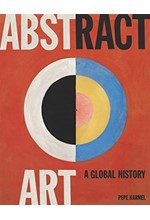 ABSTRACT ART-A GLOBAL HISTORY