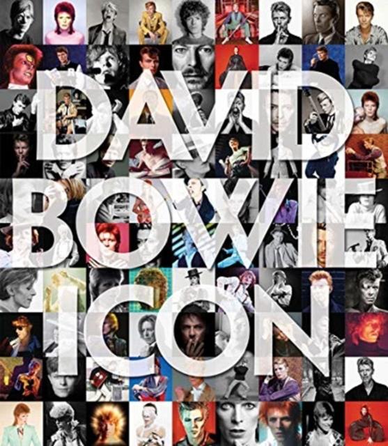 DAVID BOWIE: ICON : THE DEFINITIVE PHOTOGRAPHIC COLLECTION