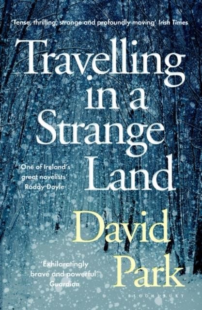 TRAVELLING IN STRANGE LAND