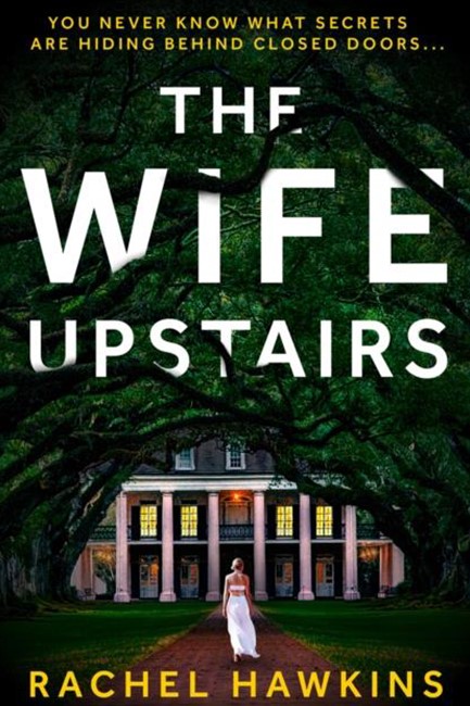 THE WIFE UPSTAIRS