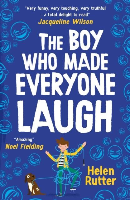 THE BOY WHO MADE EVERYONE LAUGH
